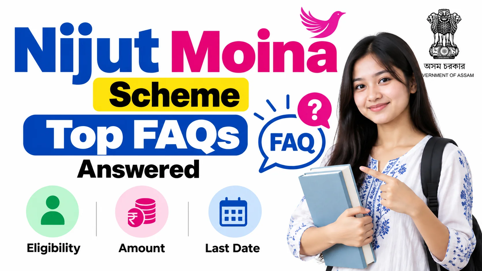 Nijut Moina Scheme: Top FAQs Answered (Eligibility, Amount, Last Date)